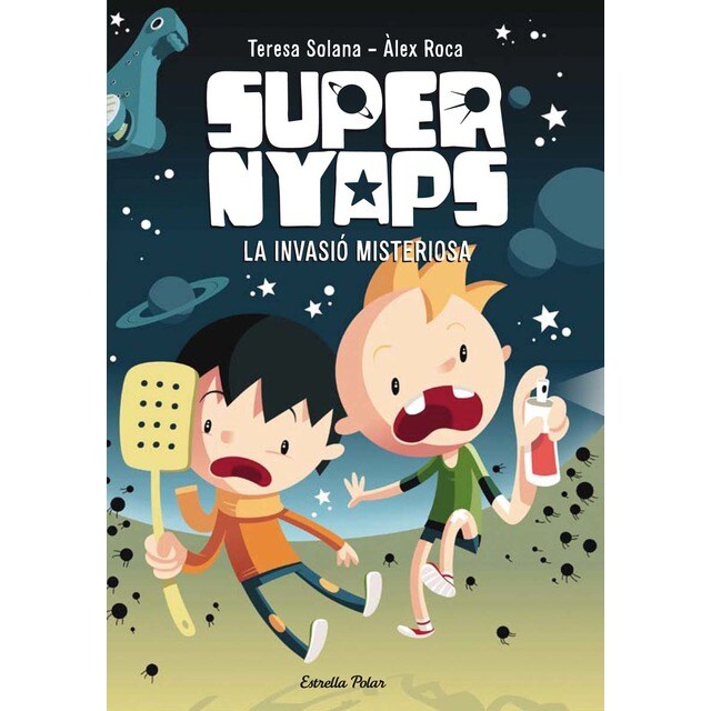 Supernyaps 1. La invasió misteriosa