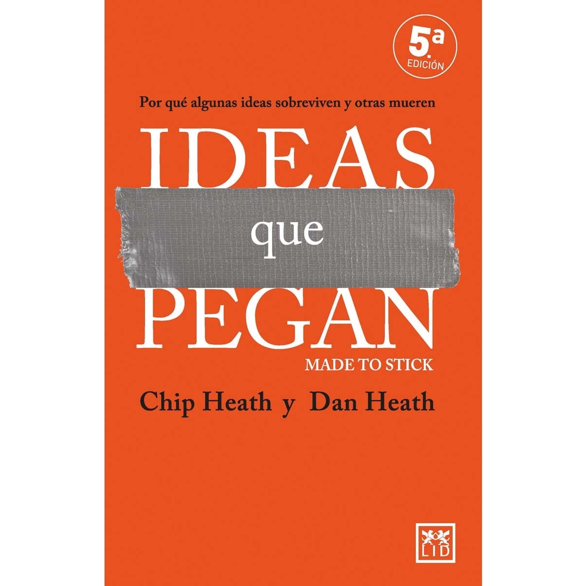 Imagem 0 de Ideas que pegan: Por qué algunas ideas sobreviven y otras mueren(Tapa blanda)