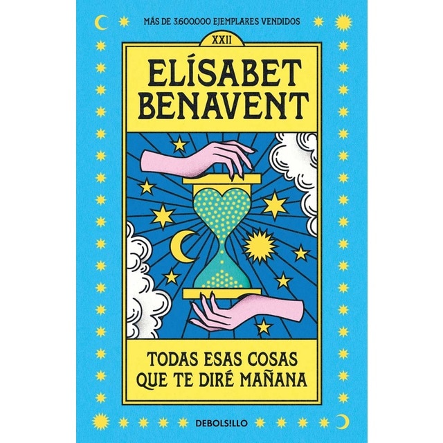 Todas esas cosas que te diré mañana