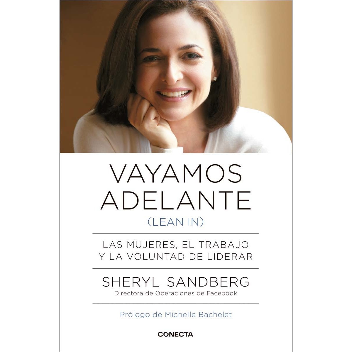 Imagem 0 de Vayamos adelante (Lean in): Las mujeres, el trabajo y la voluntad de liderar (Capa mole)