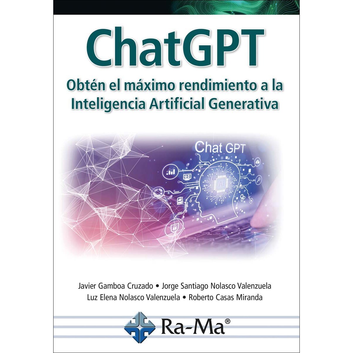 Imagem 0 de ChatGPT. Obtén el máximo rendimiento a la Inteligencía Artificial Generativa: Las finanzas low cost y su repercusión en el panorama econó (Capa mole)