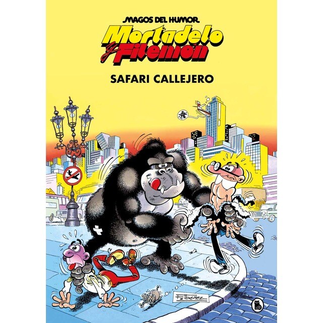 Mortadelo y Filemón. Safari callejero (Magos del Humor 3) (Tapa dura)