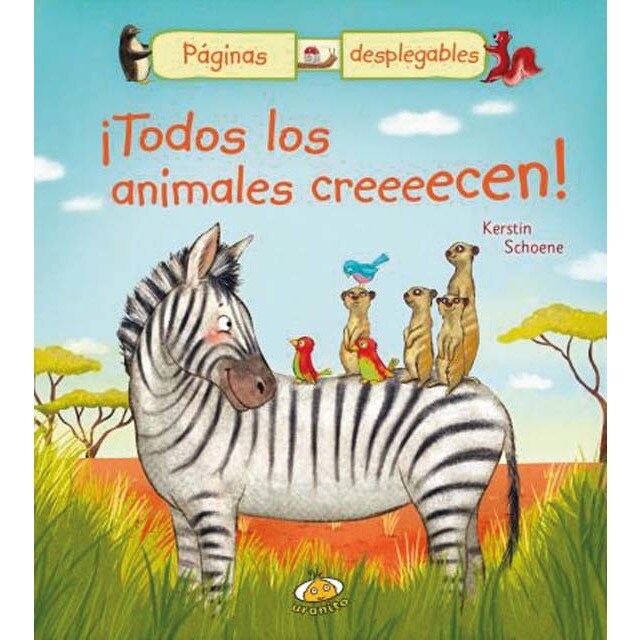 ¡Todos los animales creeeecen!
