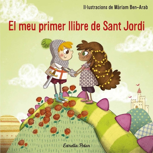 El meu primer llibre de Sant Jordi  (Tapa dura)