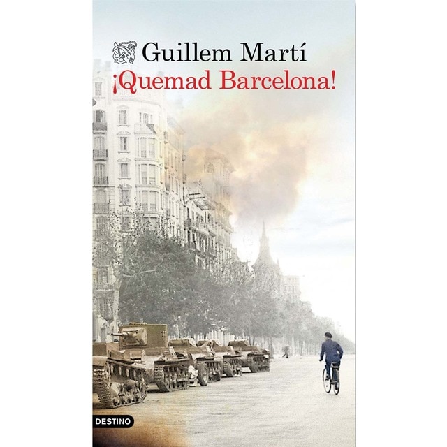 ¡Quemad Barcelona!