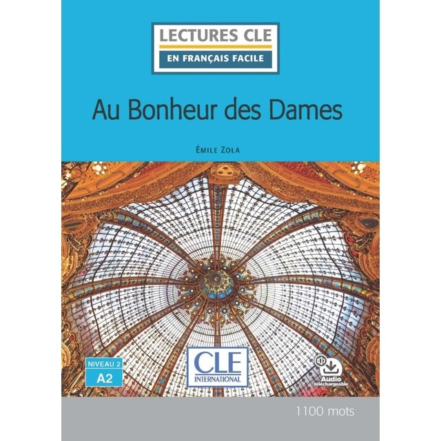 Au bonheur des dames - niveau 2-a2 - livre + audio
