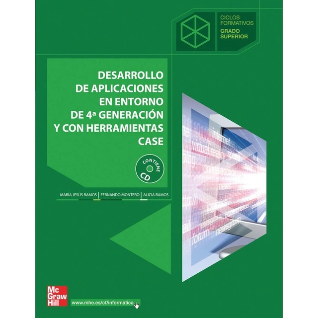Desarrollo de aplicaciones en entorno de 4.ª generación. Grado superior