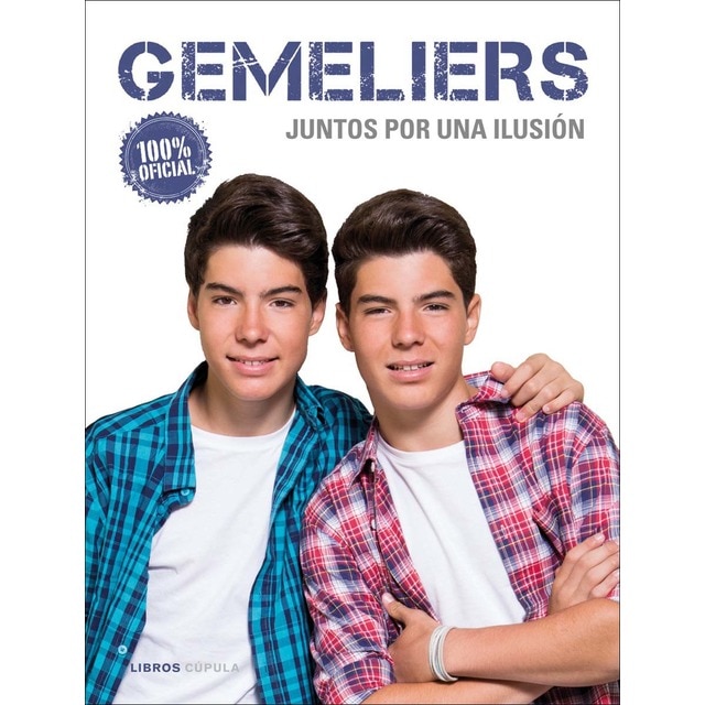 Gemeliers: Juntos por una ilusión (Tapa dura)
