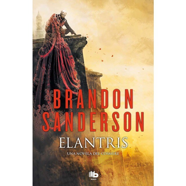 Elantris (edición décimo aniversario: versión definitiva del autor): Una novela del Cosmere (Tapa blanda)