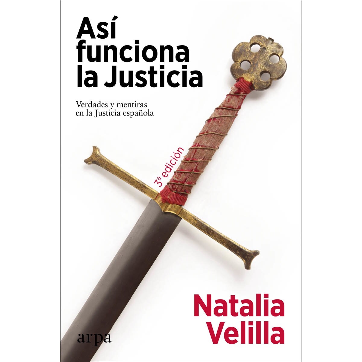 Imagem 0 de Así funciona la Justicia: Verdades y mentiras en la Justicia española (Capa mole com abas)