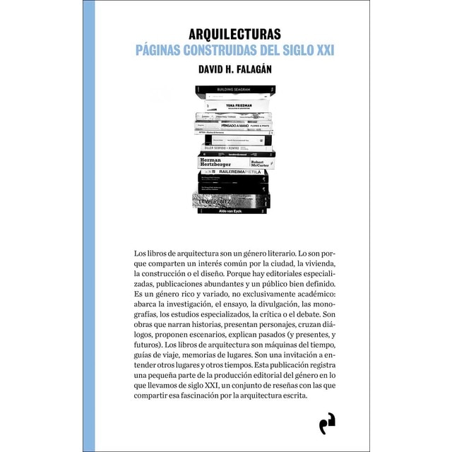 ARQUILECTURAS: PÁGINAS CONSTRUIDAS DEL SIGLO XXI