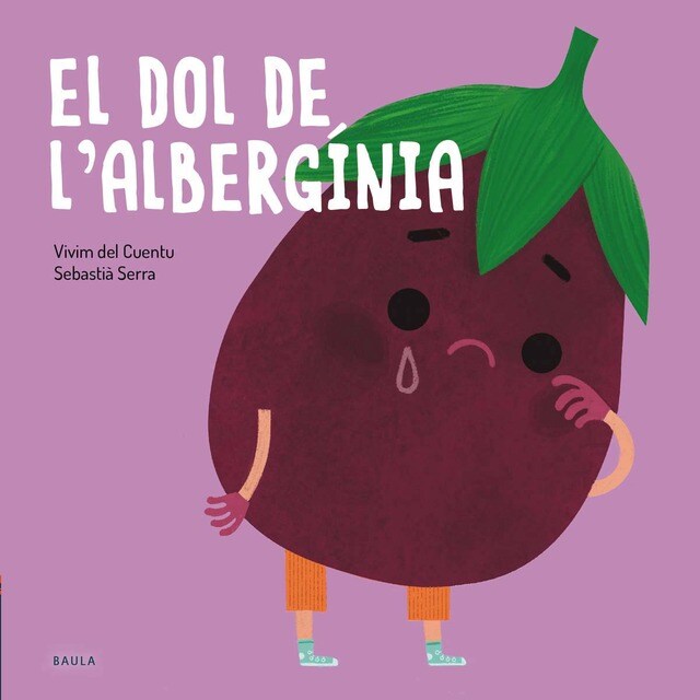 El dol de l'albergínia (Tapa blanda)