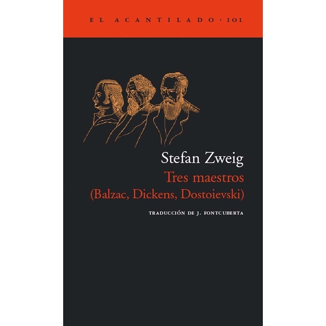 Tres maestros: Balzac, Dickens, Dostoievski (Tapa blanda)
