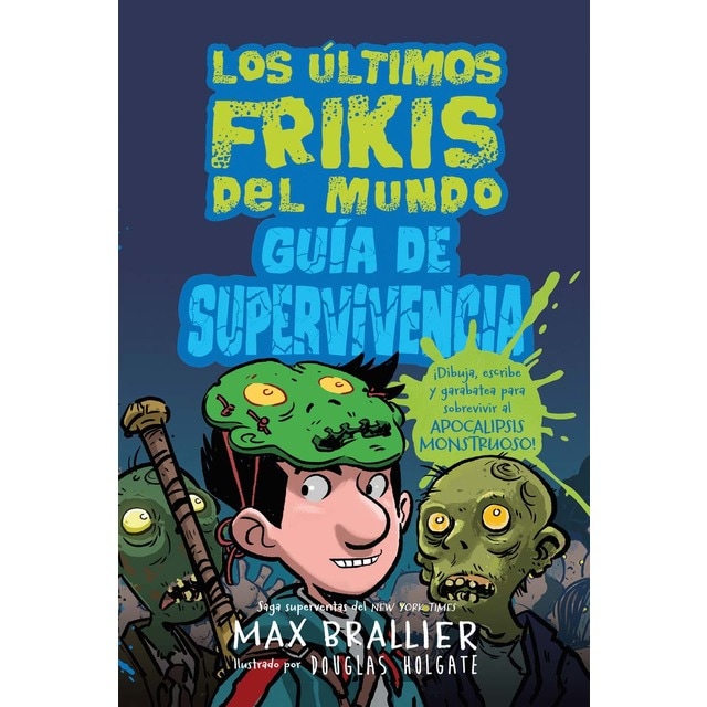 Los últimos frikis: Guía de supervivencia