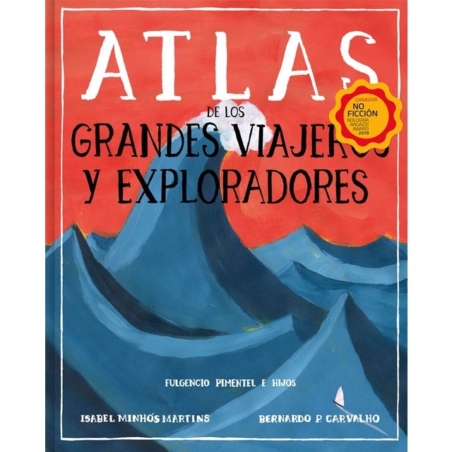 Atlas de los grandes viajeros y exploradores (Tapa dura)