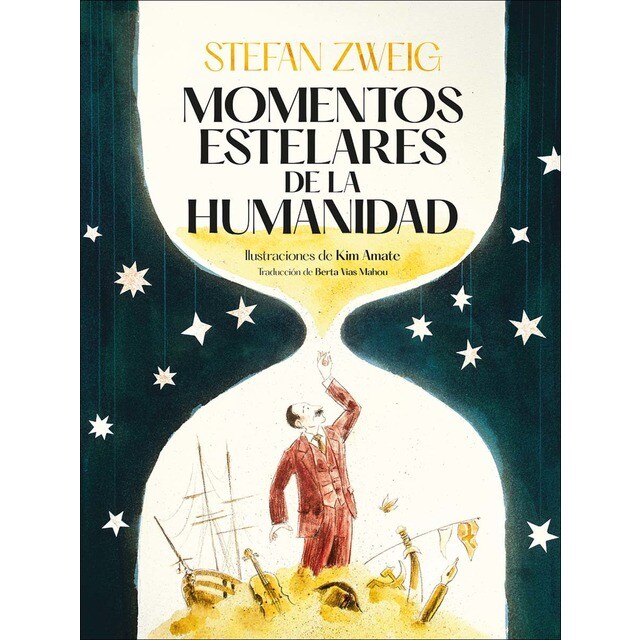 Momentos estelares de la humanidad (Tapa dura)