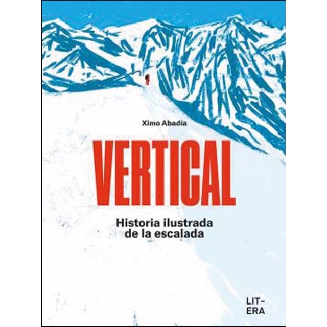 VERTICAL: Historia ilustrada de la escalada