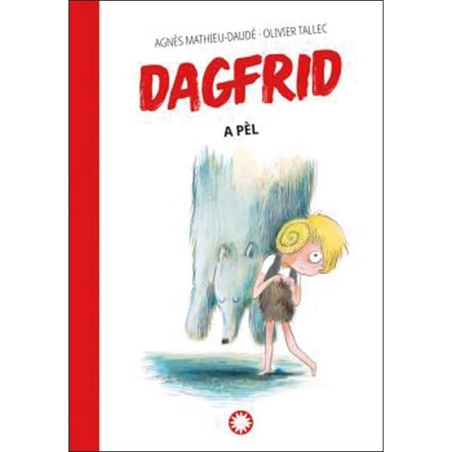Dagfrid a pèl (Tapa dura)
