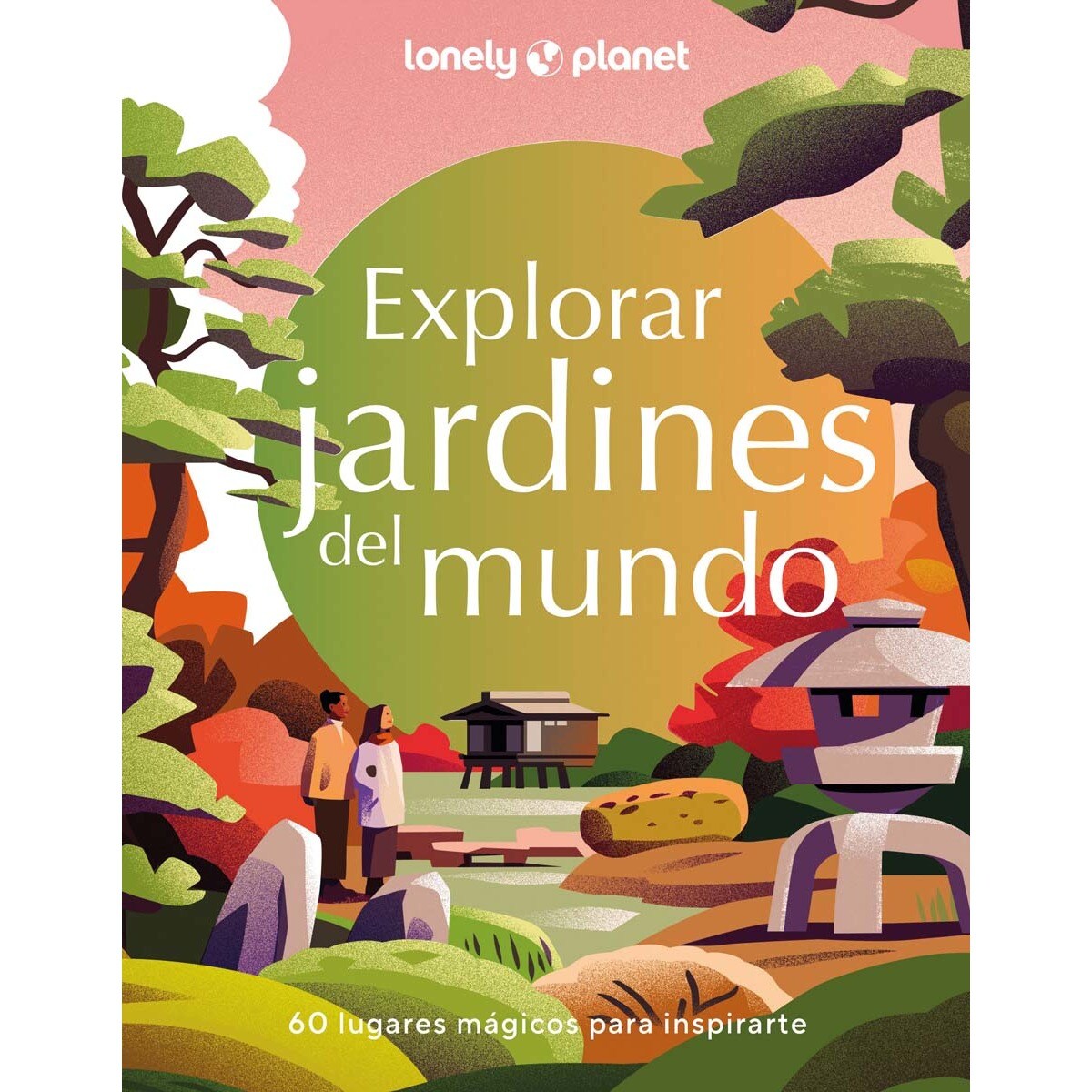 Explorar Jardines del mundo.