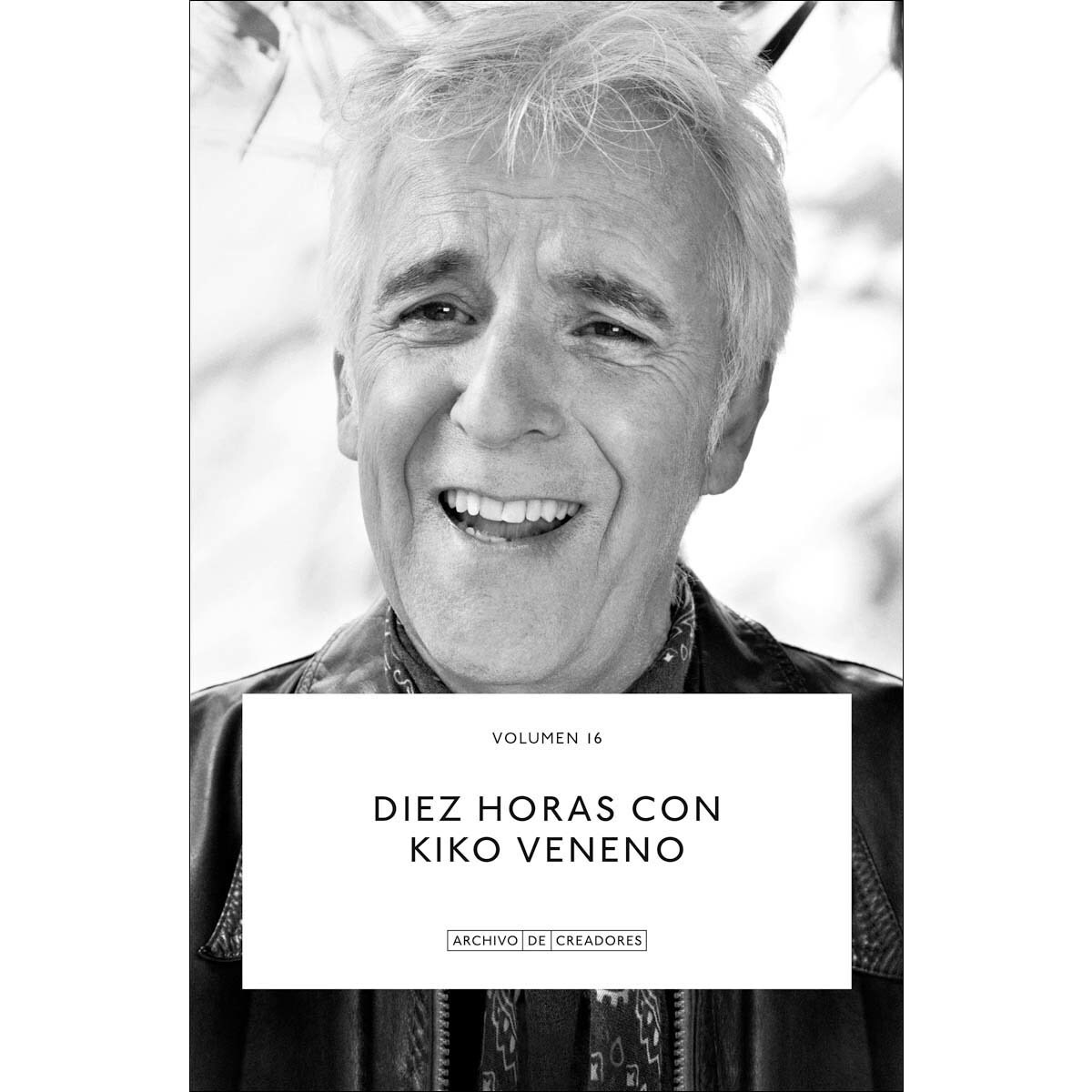 Imagem 0 de Diez horas con Kiko Veneno.