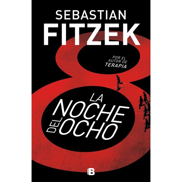 La noche del ocho (Tapa blanda)