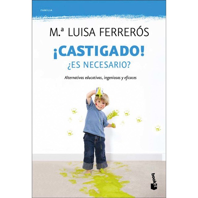 ¡Castigado!: ¿Es necesario? (Bolsillo) (Tapa blanda)