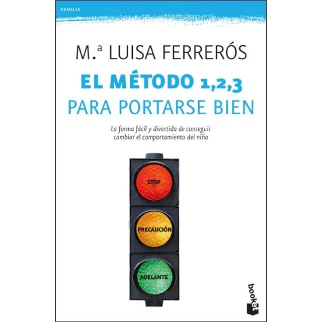 El método 1, 2, 3 para portarse bien (Bolsillo) (Tapa blanda)