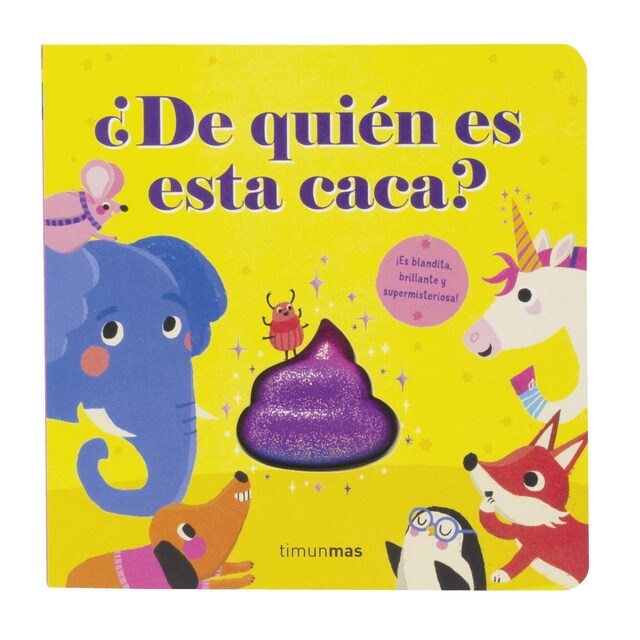¿De quién es esta caca?: Amb una caca toveta, brillant i supermisteriosa!