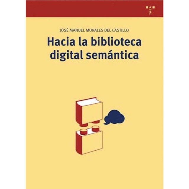 Hacia la biblioteca digital semántica