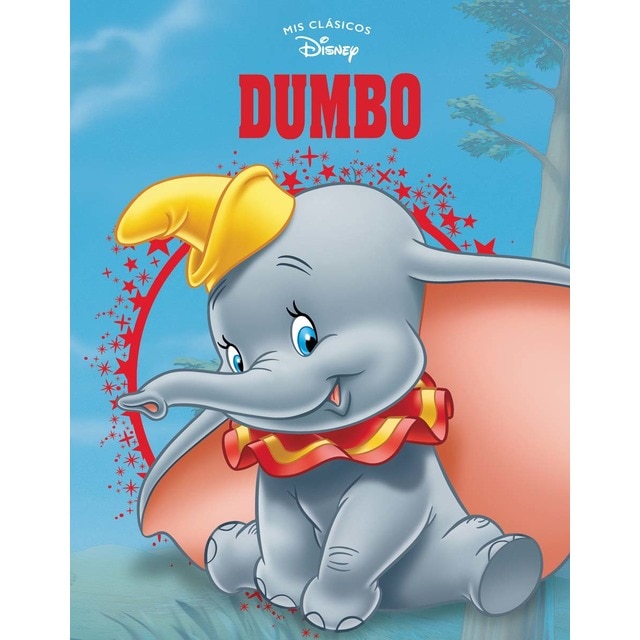 Dumbo (Mis Clásicos Disney)  (Tapa dura)