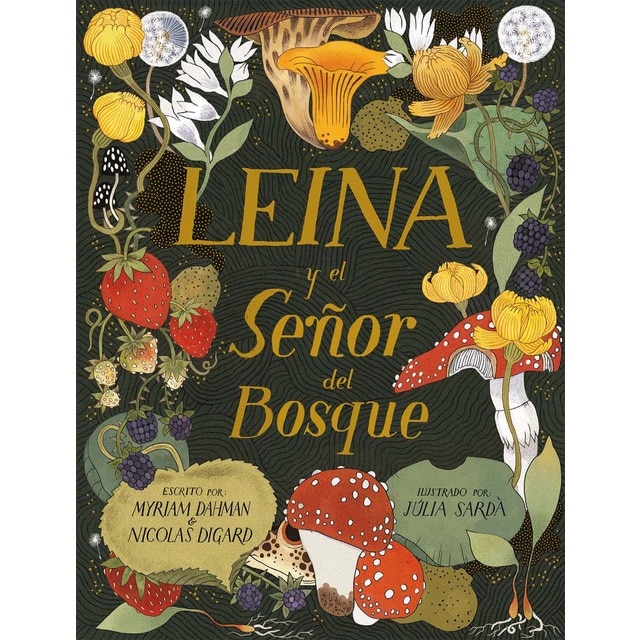 Leina y el Señor del Bosque (Tapa dura)