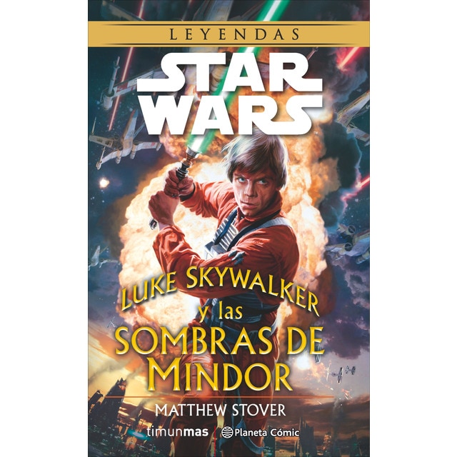 Star Wars Luke Skywalker y las sombras de Mindor (novela) (Tapa blanda con solapas)