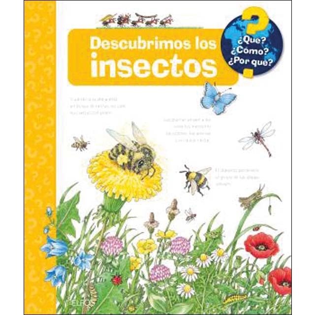 ¿Qué?... Descubrimos los insectos