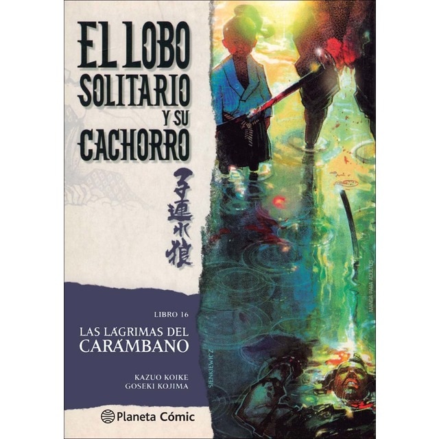 Lobo solitario y su cachorro nº 16/20: Las lágrimas del carámbano (Tapa blanda)