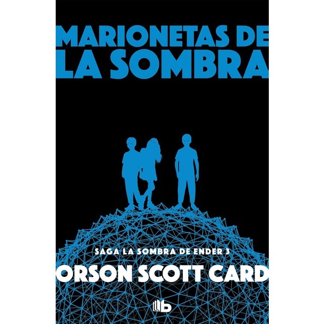 Marionetas de la sombra (saga de la sombra de ender 3) (Bolsillo) (Tapa blanda)