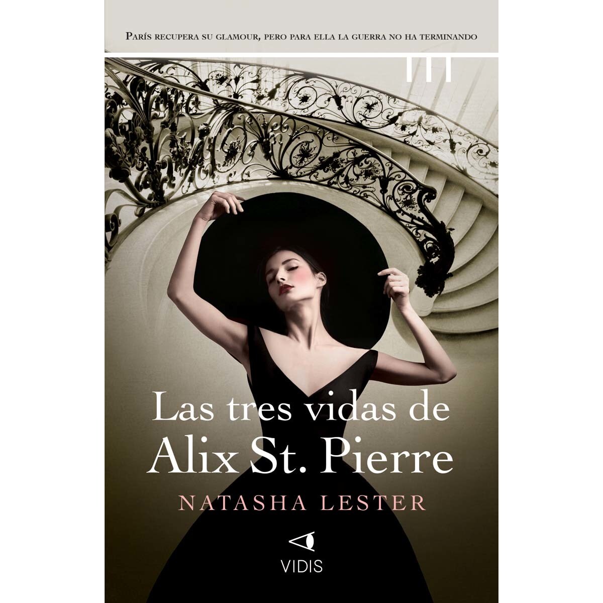Imagem 0 de Las tres vidas de Alix St. Pierre (Capa mole com abas)