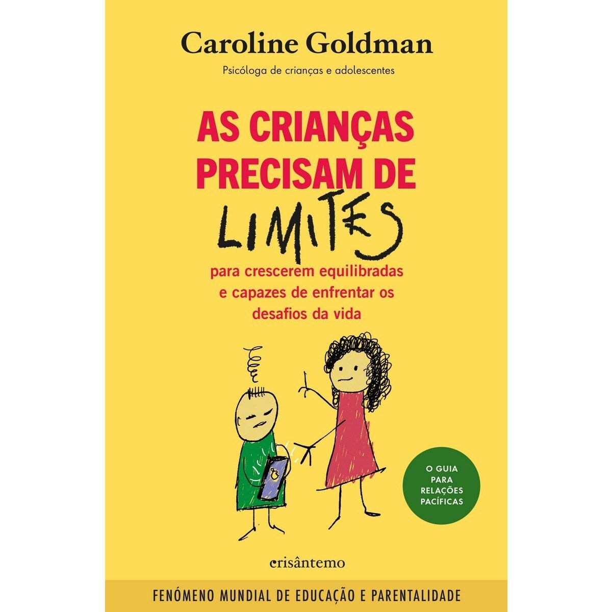 Imagem 0 de As Crianças Precisam de Limites