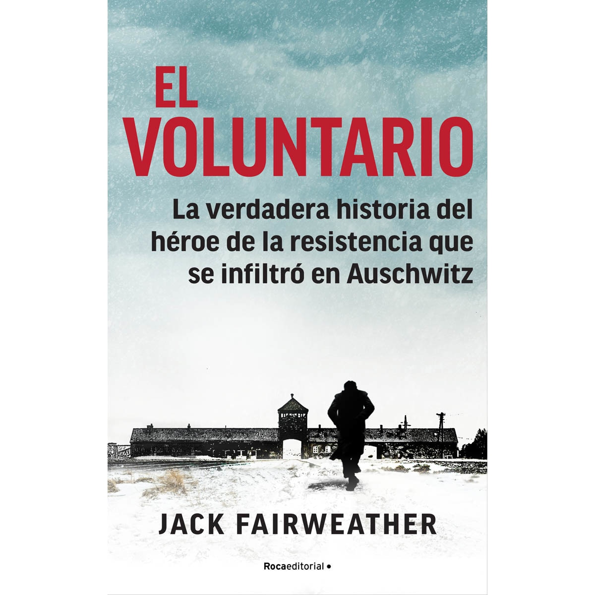 Imagem 0 de El voluntario: La verdadera historia del héroe de la resistencia que se infiltró en Auschwitz (Capa dura)