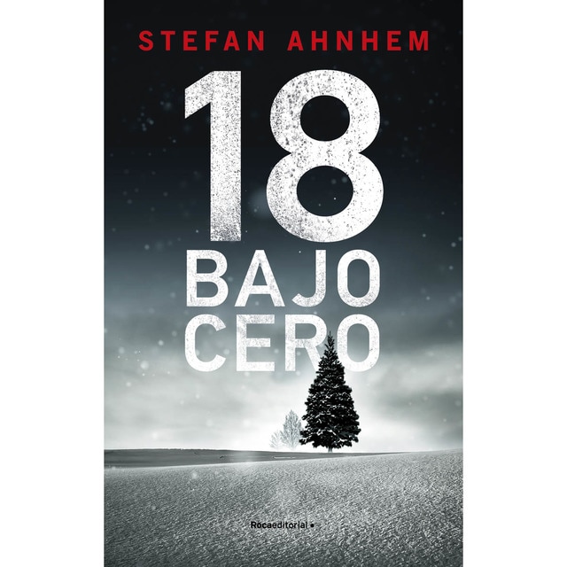 18 bajo cero (Fabian Risk 3) (Tapa blanda)