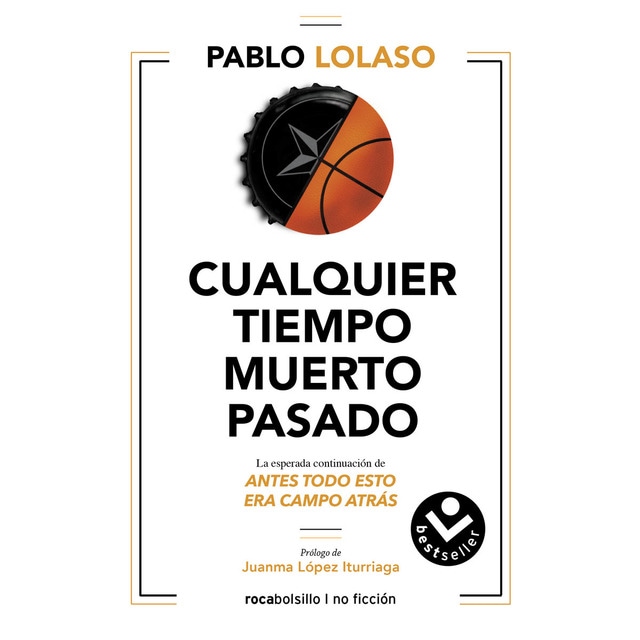 Cualquier tiempo muerto pasado (Tapa blanda)