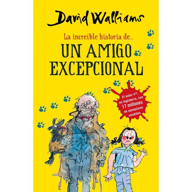 La increíble historia de... - Un amigo excepcional (Tapa dura)