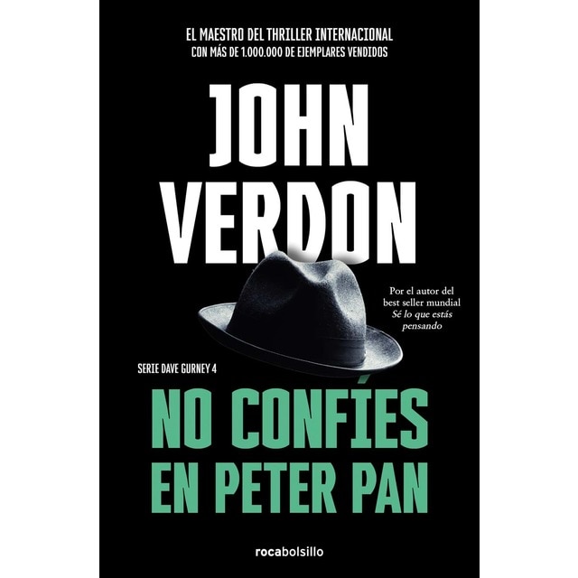 No confíes en Peter Pan (Serie David Gurney 4) (Tapa blanda)