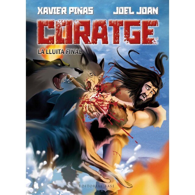 Coratge 2. La lluita final (Tapa dura)