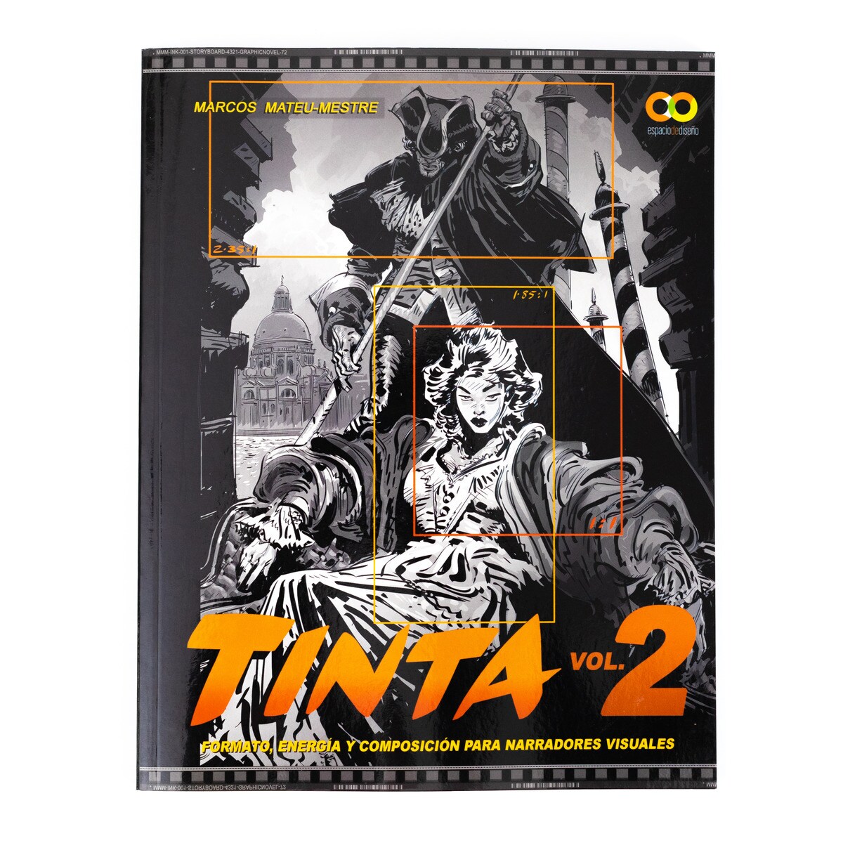 TINTA Volumen 2. Formato, energía y composición para narradores visuales (Capa mole) 5