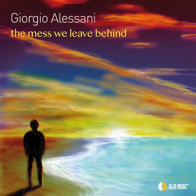 The Mess We Leave Behind CD