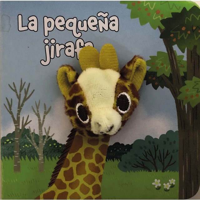 La pequeña jirafa (Tapa dura)