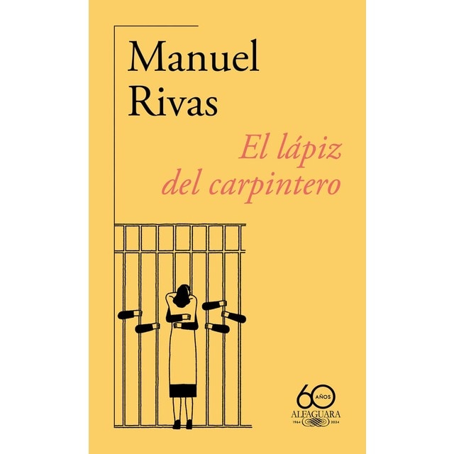 El lápiz del carpintero (60.º aniversario de Alfaguara) (Tapa blanda)