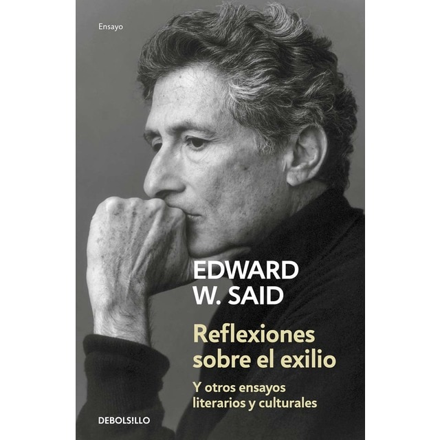 Reflexiones sobre el exilio: Y otros ensayos literarios y culturales (Tapa blanda)