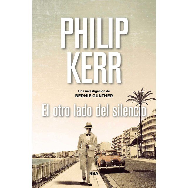 El otro lado del silencio: Serie Bernie Gunther XI (Tapa dura)