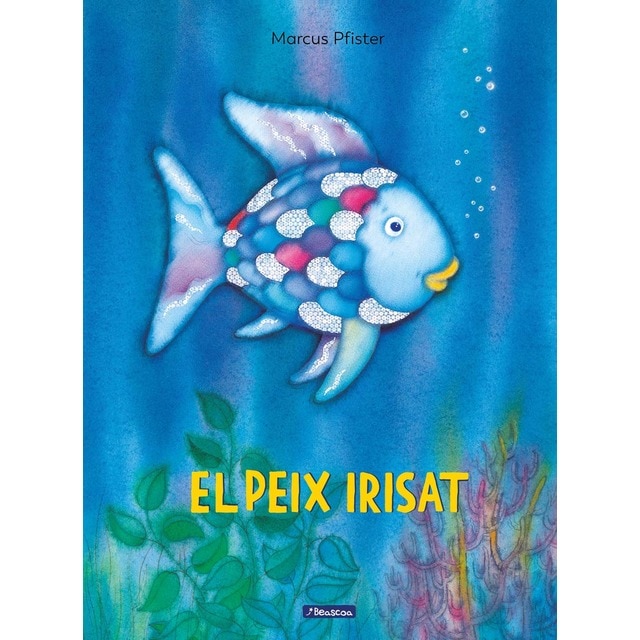 El peix Irisat (El peix Irisat) (Tapa dura)